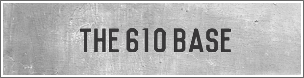 THE 610 BASE
